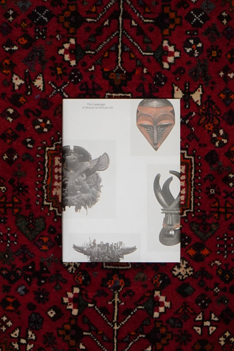 THE LANGUAGE OF BEAUTY IN AFRICAN ART (Artbook) (Artbook) Mail